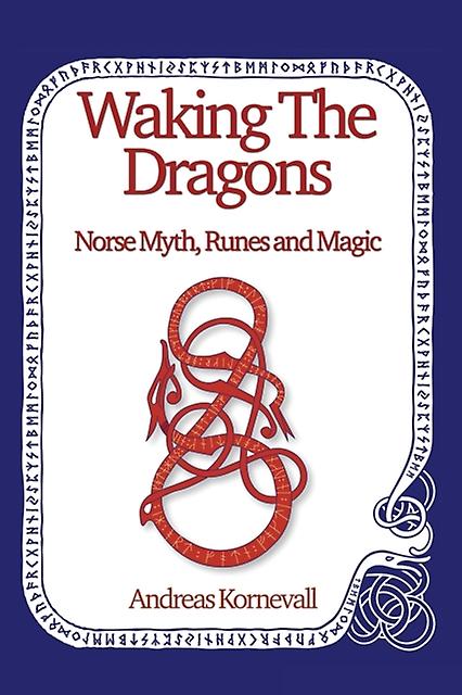 Waking The Dragons by Andreas Kornevall Paperback