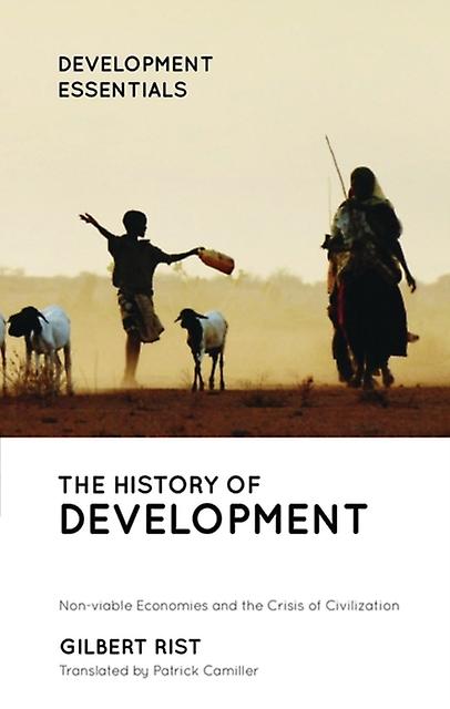 The History Of Development by Gilbert Rist Paperback Book