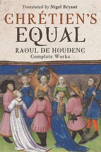 Chretiens Equal Raoul De Houdenc
