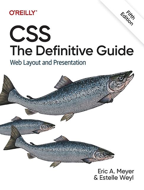Css The Definitive Guide by Estelle Weyl Paperback Book