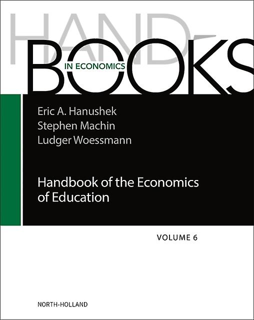 Handbook Of The Economics Of Education Paperback Book