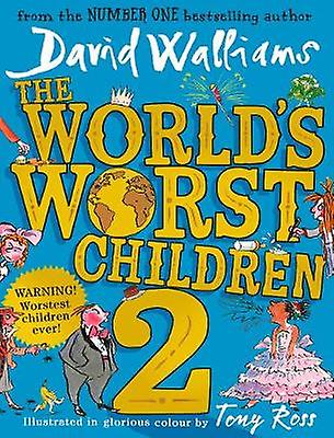 The Worlds Worst Children 2