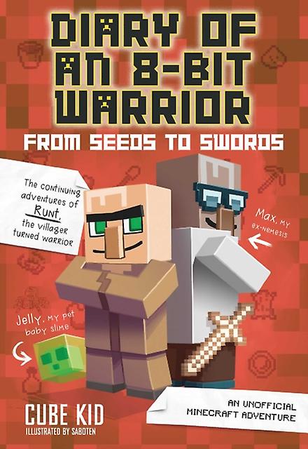 Diary Of An 8bit Warrior From Seeds To Swords by Cube Kid Paperback Book