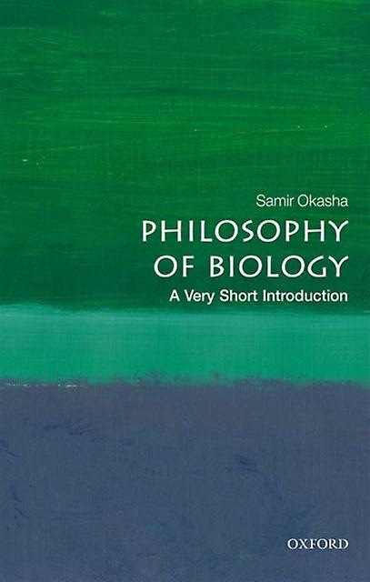 Philosophy Of Biology by Okasha & Samir Professor of Philosophy of Science & University of Bristol Paperback