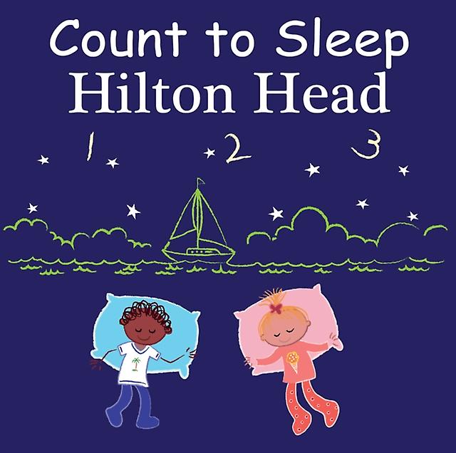 Count To Sleep Hilton Head by Mark Jasper Board book Book