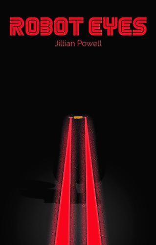 Robot Eyes by Jillian Powell Paperback
