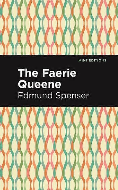 The Faerie Queene by Edmund Spenser Book