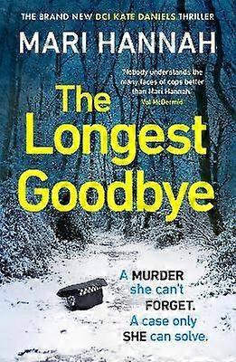 The Longest Goodbye