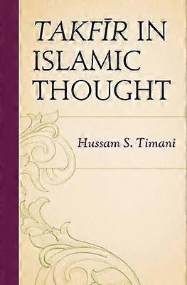 Takfir in Islamic Thought