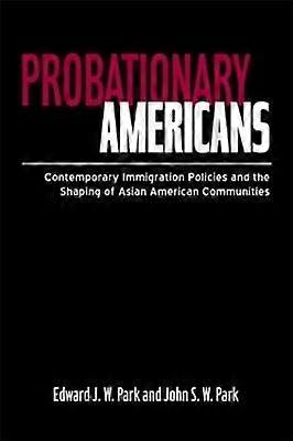 Probationary Americans