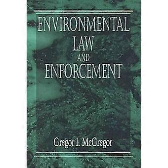 Environmental Law and Enforcement