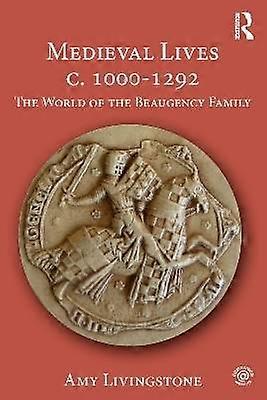Medieval Lives c. 1000-1292