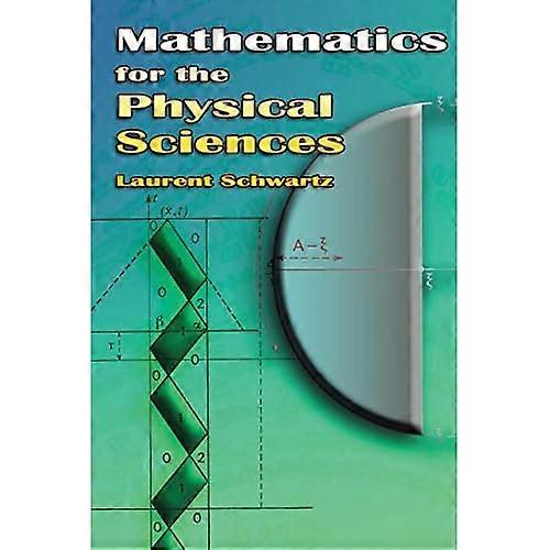 Mathematics for the Physical Sciences (Dover Books on Mathematics)