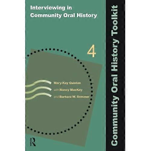 Interviewing in Community Oral History