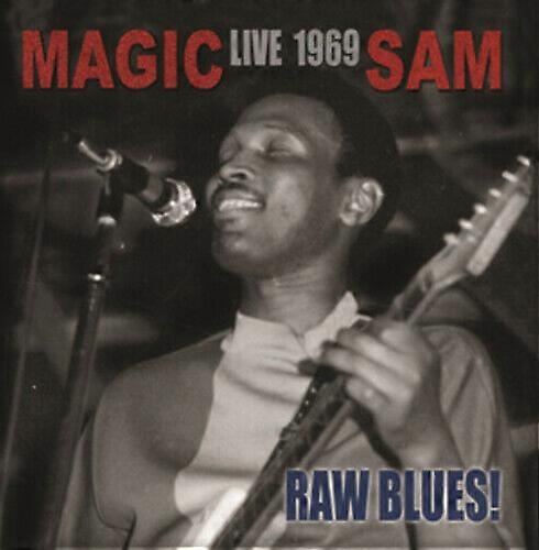 Magic Sam Raw Blues! Live CD von 1969 (2012)