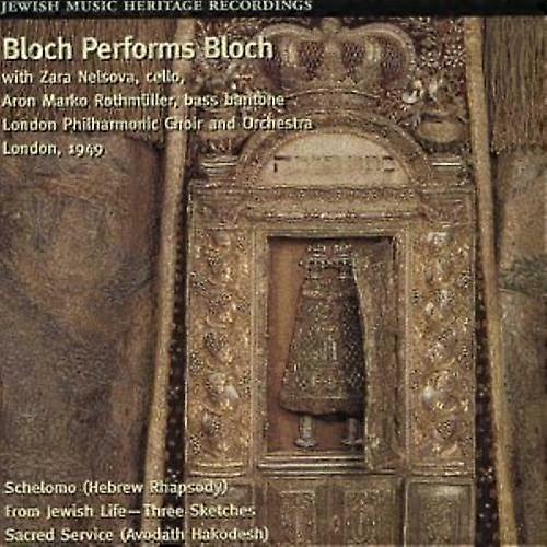 London Philharmonic Orchestra Bloch Performs Bloch CD