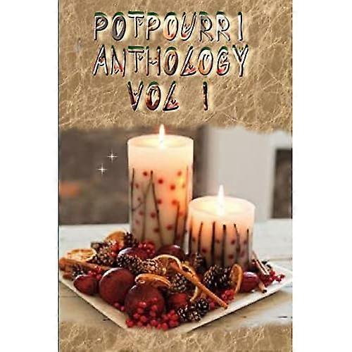 Potpourri Anthology Vol I
