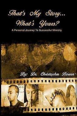 That's My Story... What's Yours?