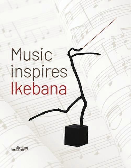 Music Inspires Ikebana Hardback Book