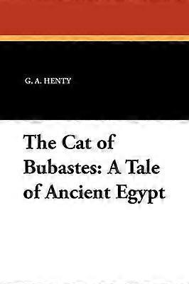 The Cat of Bubastes