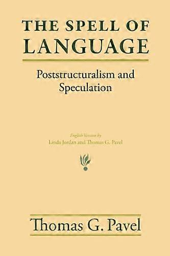 The Spell of Language: Poststructuralism and Speculation