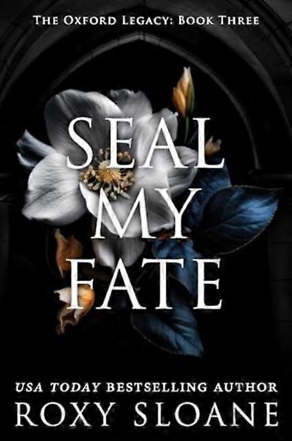 Seal My Fate by Roxy Sloane Paperback