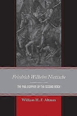 Friedrich Wilhelm Nietzsche