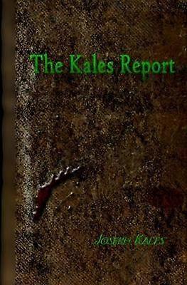 The Kales Report