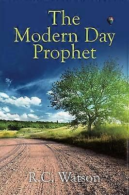 The Modern Day Prophet