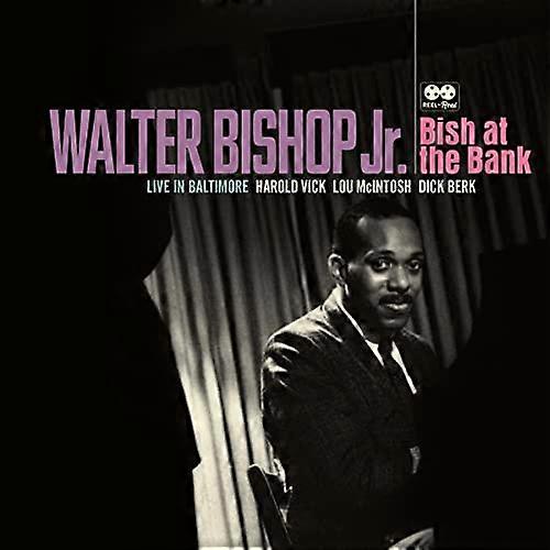 Walter Bishop Jr - Bish At The Bank [CD]