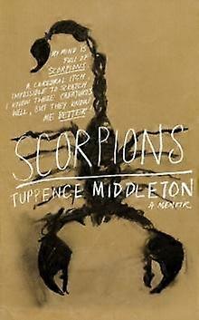 Scorpions by Tuppence Middleton Hardback Book