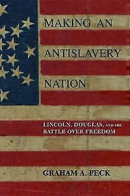 Making an Antislavery Nation