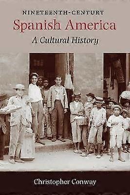 L'Amérique espagnole du XIXe siècle