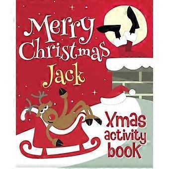 God jul Jack - Xmas Activity Book: (personlig aktivitetsbok for barn)