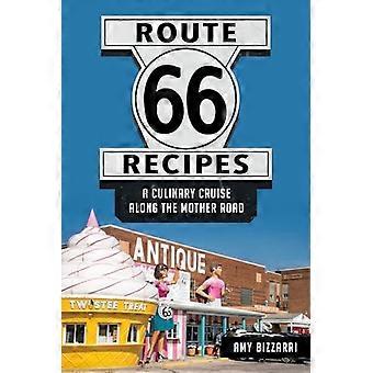 Route 66 Recepten: een culinaire reis langs de Moederweg