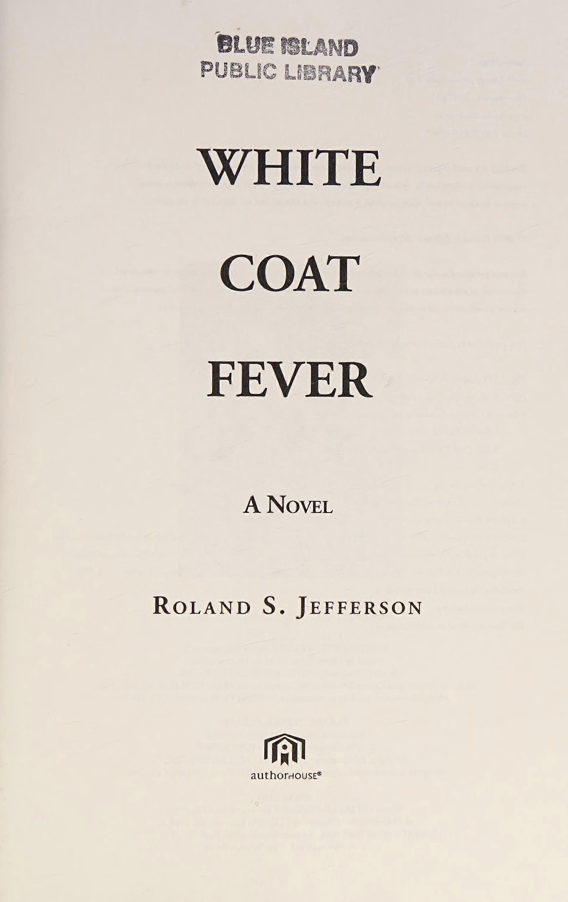 White coat fever