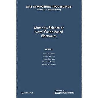 Materials Science Of Novel Oxide-based Electronics Volume 623 - Cambridge University Press - Paperback - en Book