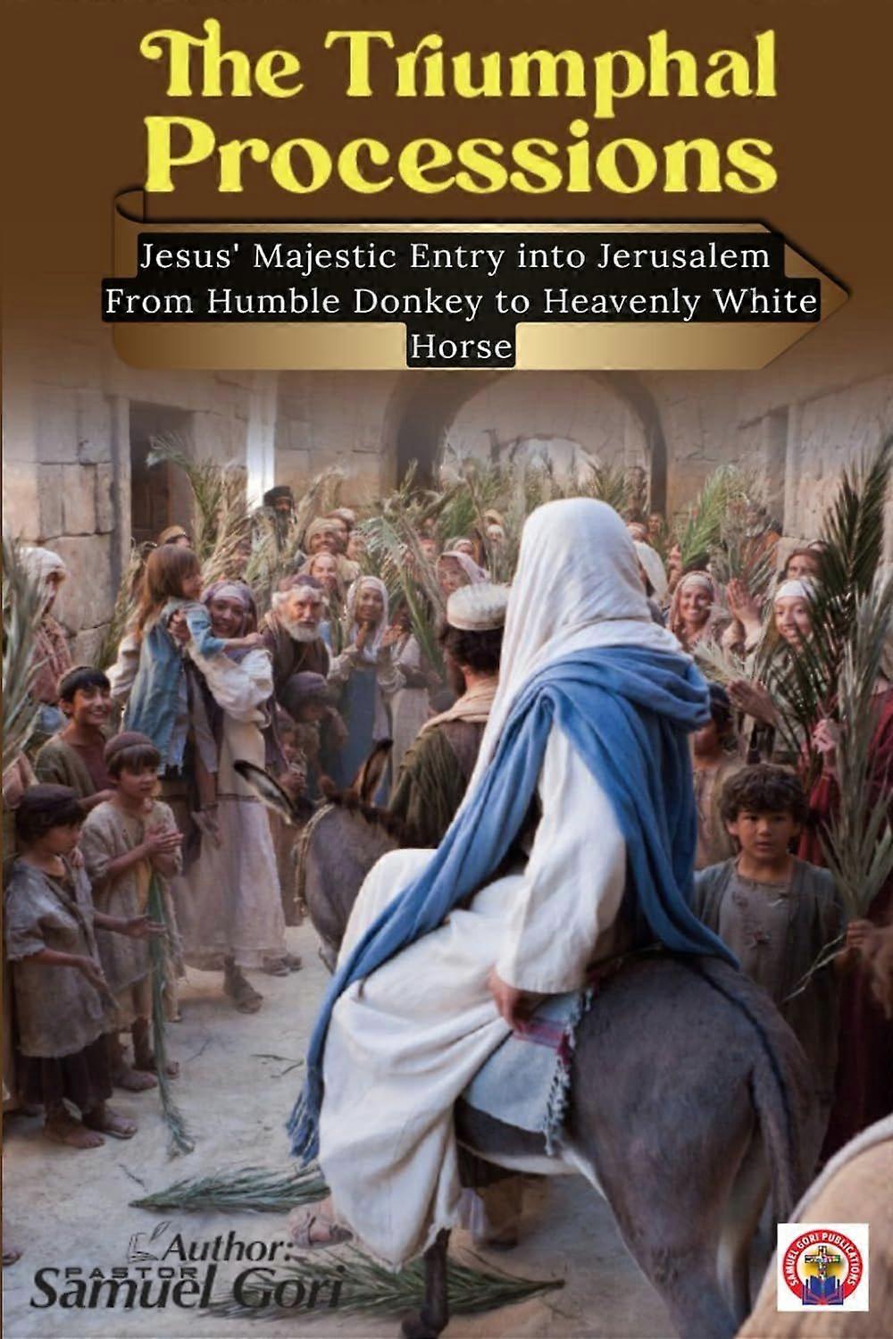 The triumphal processions