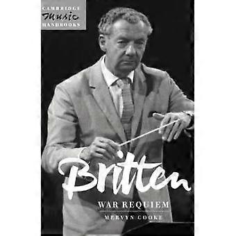 Réquiem de Guerra de Britten - Mervyn Cooke
