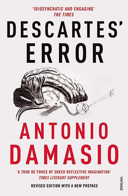 Descartes Error by Antonio Damasio Paperback Book