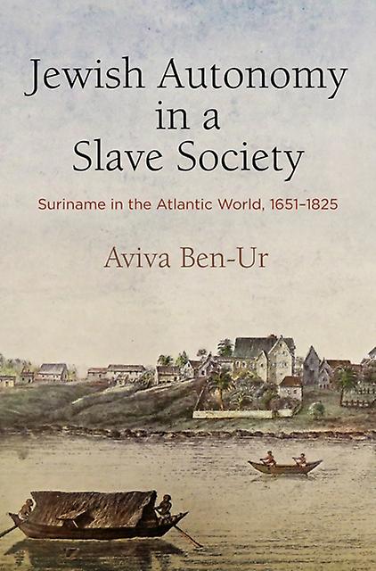Jewish Autonomy In A Slave Society by Aviva BenUr Paperback Book