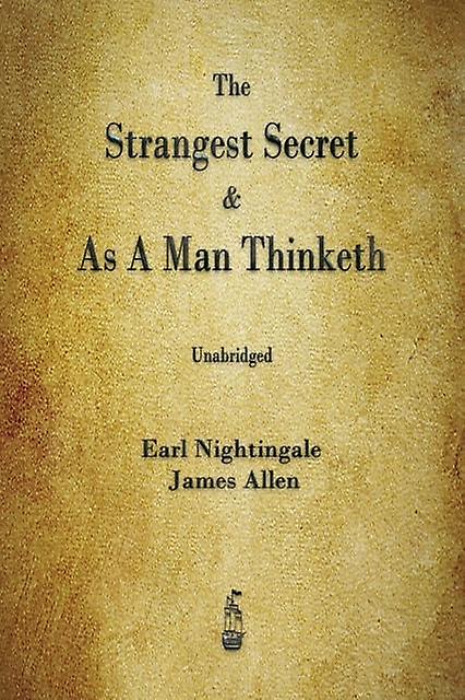 The Strangest Secret And As A Man Thinketh by James Allen Paperback Book