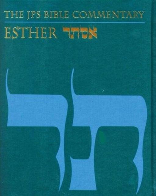 Jps Bible Commentary Esther - Adele Berlin