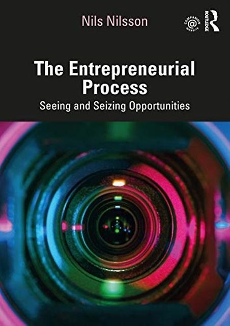 The Entrepreneurial Process by Nilsson & Nils Linnaeus University & Sweden Paperback