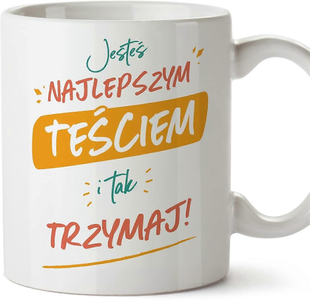 Tchán Hrnek v polštině Jeste najlepszy tak trzymaj Vtipný dárek Keramický hrnek 11oz