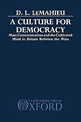 A Culture for Democracy
