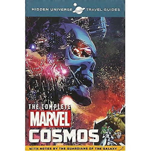 Hidden Universe Travel Guide - The Complete Marvel Cosmos