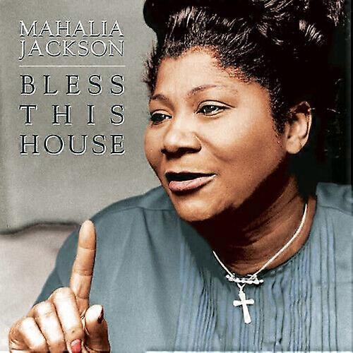 Mahalia Jackson Bless This House CD (2014)