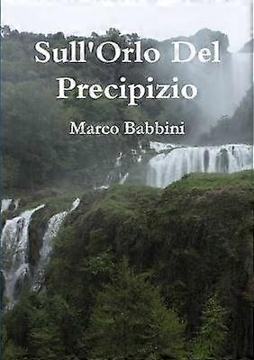 Sur l'orlo du précipice