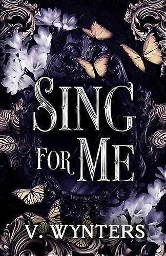 Sing For Me by V Wynters Paperback
